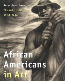 African Americans in Art: Selections from the Art Institute of Chicago