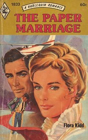 The Paper Marriage (Harlequin Romance, No 1833)