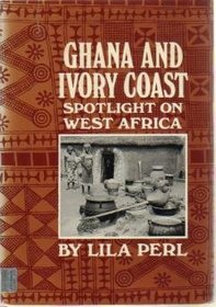 Ghana and Ivory Coast: Spotlight on West Africa