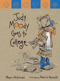 Judy Moody Goes to College (Book #8)