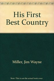 His First Best Country