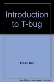 Introduction to T-BUG: The TRS-80 machine language monitor