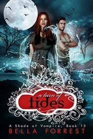 A Turn of Tides (A Shade of Vampire, Bk 13)