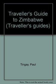 Traveller's Guide to Zimbabwe (Traveller's guides)