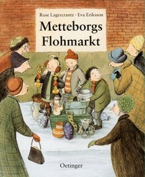 Metteborgs Flohmarkt. ( Ab 4 J.).