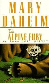 The Alpine Fury (Emma Lord, Bk 6)