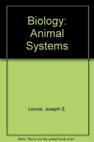 Biology: Animal Systems