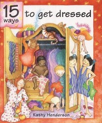 15 Ways to Get Dressed