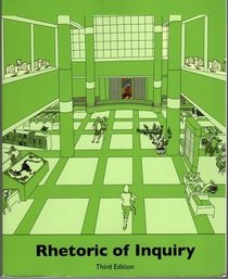 Rhetoric of Inquiry -3rd Edition-University of Tennessee, Knoxville edition