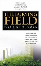 The Burying Field (Danny Chaisson, Bk 2)