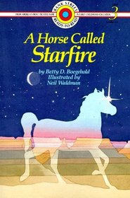HORSE CALLED STARFIRE (Bank Street Level 3*)