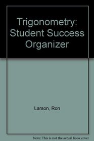 Trigonometry Student Success Organizer, Fifth Edition