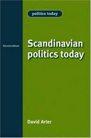 Scandinavian Politics Today