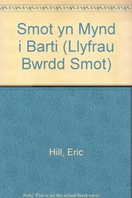 Smot yn Mynd i Barti (Llyfrau Bwrdd Smot) (Welsh Edition)