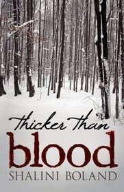 Thicker Than Blood (Marchwood Vampire, Bk 2)