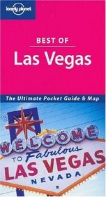 Lonely Planet Best Of Las Vegas (Lonely Planet Best of Las Vegas)