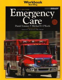 Emergency Care Workbook for Emergency Care