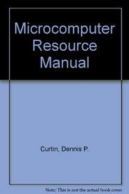 Microcomputer Resource Manual: Software and Applications