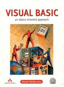 Visual Basic: An Object-Oriented Approach