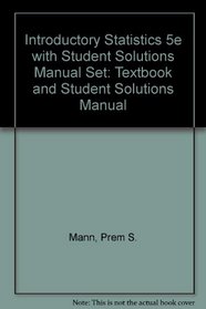 Introductory Statistics, Textbook and Student Solutions Manual