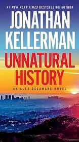 Unnatural History (Alex Delaware, Bk 38)