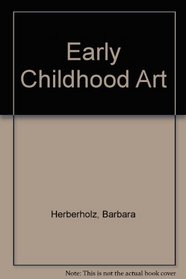 Early Childhood Art