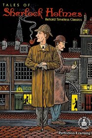 Tales Of Sherlock Holmes: Retold Timeless Classics (Cover-to-Cover Books)