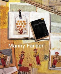 Manny Farber: About Face