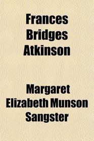 Frances Bridges Atkinson