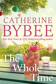 The Whole Time (D'Angelos, Bk 4)