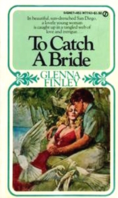 To Catch a Bride