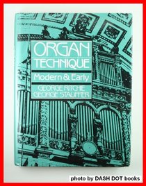 Organ Technique: Modern and Early