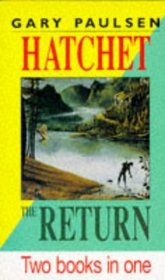 Hatchet the Return