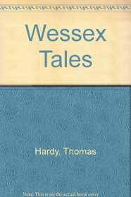 Wessex Tales