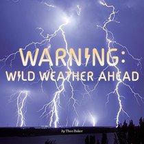 Warning: Wild Weather Ahead (Penguin Core Concepts)