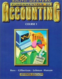 Fundamentals of Accounting, Course 1: Student Textbook