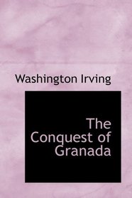 The Conquest of Granada