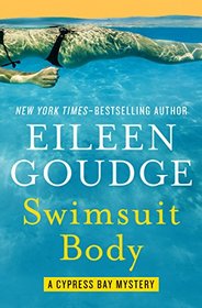 Swimsuit Body (Cypress Bay, Bk 2)