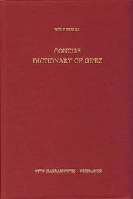 Concise Dictionary of GE]Ez (Classical Ethiopic)
