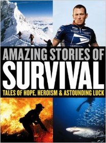 Amazing Stories of Survival