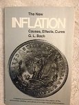 New Inflation: Causes, Effects, Cures
