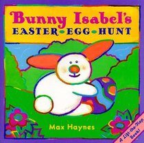 Bunny Isabel's Easter Egg Hunt