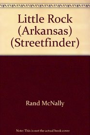 Rand McNally Little Rock  Vicinity Streetfinder (Rand McNally Streetfinder)
