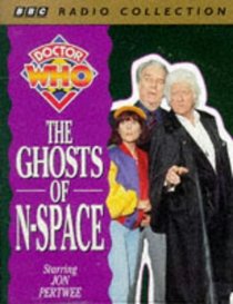 Doctor Who: The Ghosts of N-space (Doctor Who)