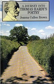 A Journey into Thomas Hardy's Poetry