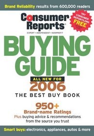 The Buying Guide 2006 (Consumer Reports Buying Guide)