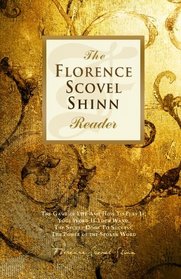 The Florence Scovel Shinn Reader