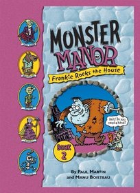 Frankie Rocks the House (Monster Manor)