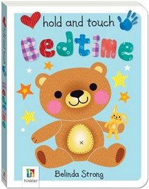 Bedtime (Hold and Touch)