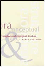 Anaphora and Conceptual Structure (Cognitive Theory of Language and Culture Series)